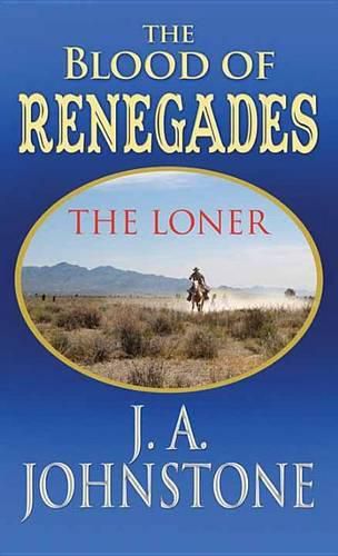 Cover image for Blood of Renegades: The Loner