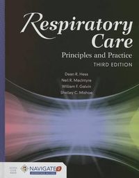 Cover image for Respiratory Care: Principles And Practice