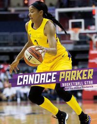 Cover image for Candace Parker: Basketball Star