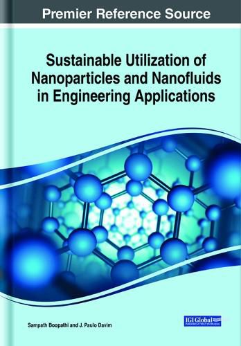 Cover image for Sustainable Utilization of Nanoparticles and Nanofluids in Engineering Applications