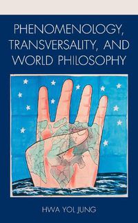 Cover image for Phenomenology, Transversality, and World Philosophy