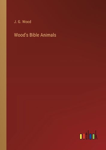 Cover image for Wood's Bible Animals