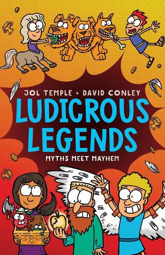 Cover image for Ludicrous Legends 2: A hilariously entertaining introduction to ancient Greek myths for early readers, for fans of HORRIBLE HISTORIES!