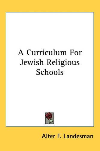 Cover image for A Curriculum For Jewish Religious Schools