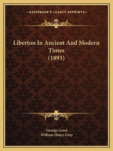 Liberton in Ancient and Modern Times (1893)