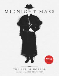 Cover image for Midnight Mass: The Art of Horror