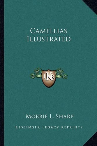 Cover image for Camellias Illustrated