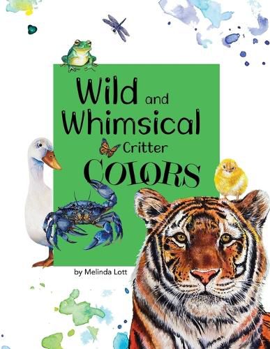 Cover image for Wild and Whimsical Critter Colors