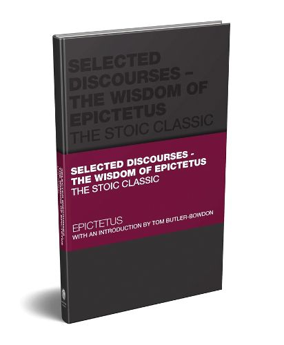 Cover image for Selected Discourses - The Wisdom of Epictetus