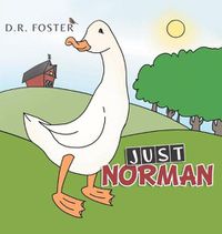 Cover image for Just Norman: Revised Edition 2022