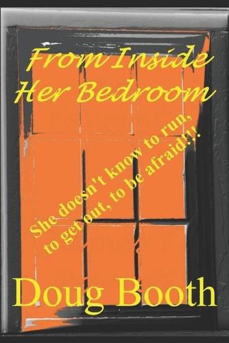 Cover image for From Inside Her Bedroom