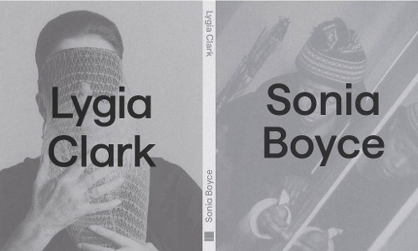 Cover image for Lygia Clark x Sonia Boyce