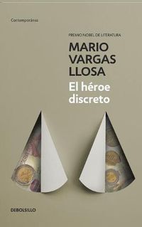 Cover image for El heroe discreto / The Discreet Hero