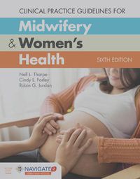 Cover image for Clinical Practice Guidelines For Midwifery  &  Women's Health