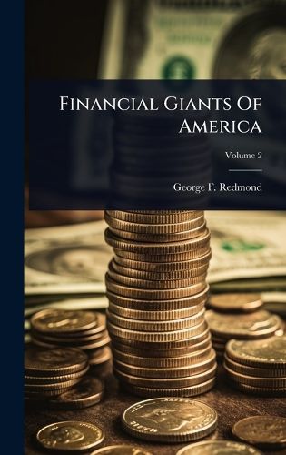 Cover image for Financial Giants Of America