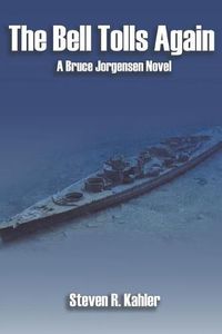 Cover image for The Bell Tolls Again: A Bruce Jorgensen Novel