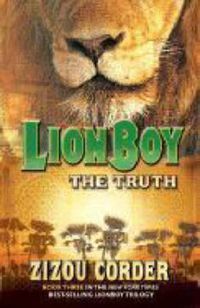 Cover image for Lionboy: The Truth