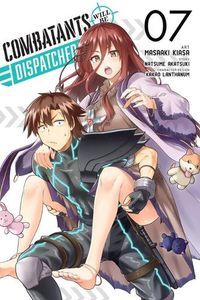 Cover image for Combatants Will Be Dispatched!, Vol. 7 (manga)