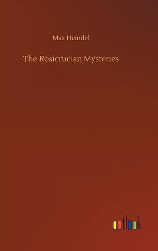 Cover image for The Rosicrucian Mysteries