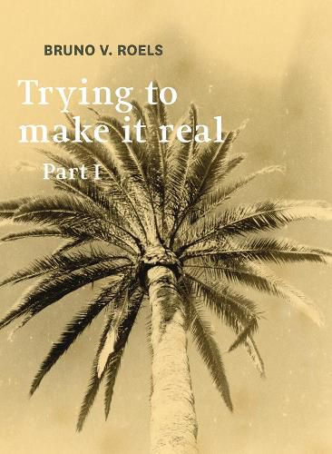 Cover image for Trying To Make It Real Part 1 & 2