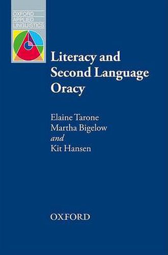 Cover image for Literacy and Second Language Oracy