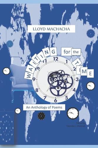 Cover image for Waiting for the Time: An Anthology of Poems