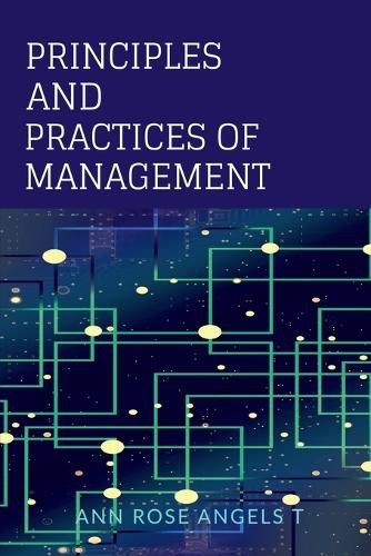 Cover image for Principles and practices of management