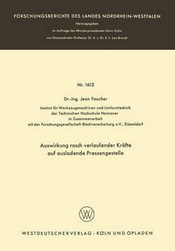 Cover image for Auswirkung Rasch Verlaufender Krafte Auf Ausladende Pressengestelle