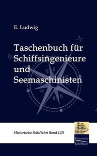 Cover image for Taschenbuch fur Schiffsingenieure und Seemaschinisten