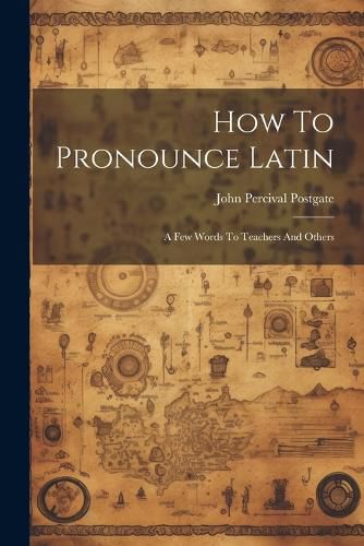 Cover image for How To Pronounce Latin