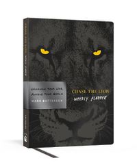 Cover image for Chase the Lion Weekly Planner