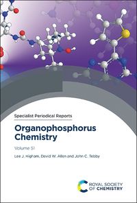 Cover image for Organophosphorus Chemistry: Volume 51