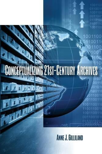 Cover image for Conceptualizing 21st-Century Archives