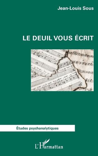 Cover image for Le deuil vous ecrit