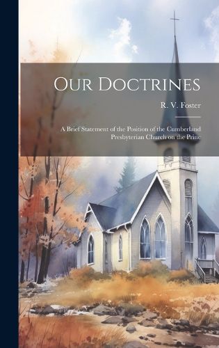 Our Doctrines