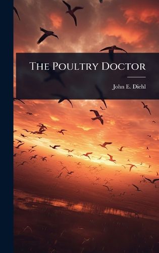 Cover image for The Poultry Doctor