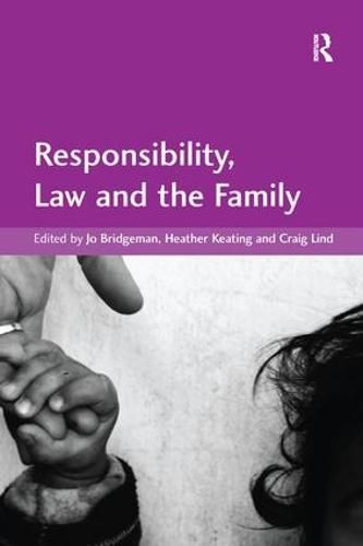 Cover image for Responsibility, Law and the Family