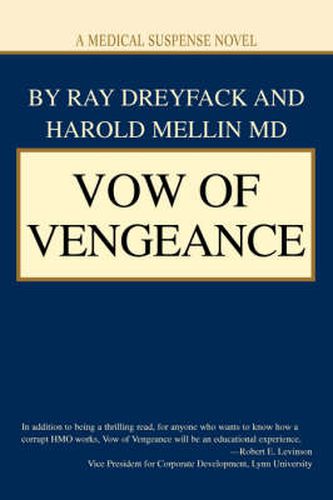 Cover image for Vow of Vengeance: A Medical Suspense Novel