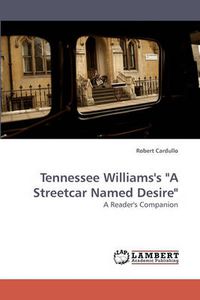 Cover image for Tennessee Williams's A Streetcar Named Desire