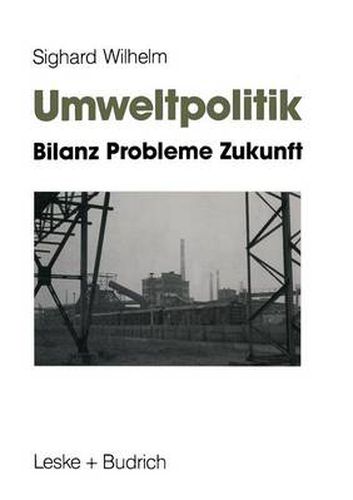 Cover image for Umweltpolitik: Bilanz, Probleme, Zukunft