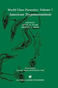 Cover image for American Trypanosomiasis