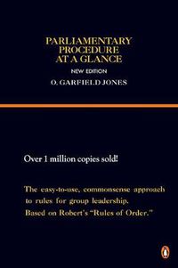 Cover image for Parliamentary Procedure at a Glance: New Edition