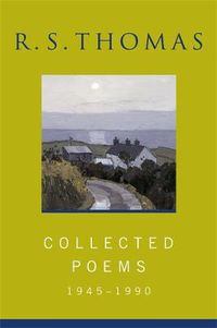 Cover image for Collected Poems: 1945-1990 R.S.Thomas: Collected Poems : R S Thomas