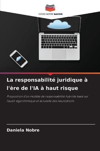Cover image for La responsabilite juridique a l'ere de l'IA a haut risque