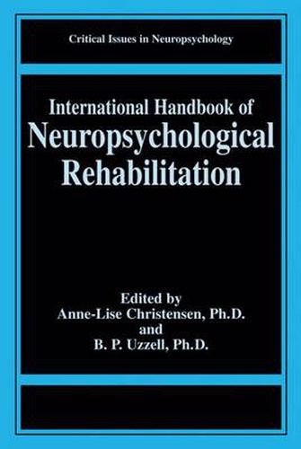 Cover image for International Handbook of Neuropsychological Rehabilitation