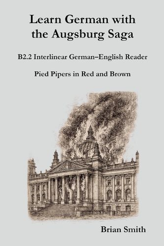 Cover image for Learn German with the Augsburg Saga - B2.2 Interlinear German-English Reader