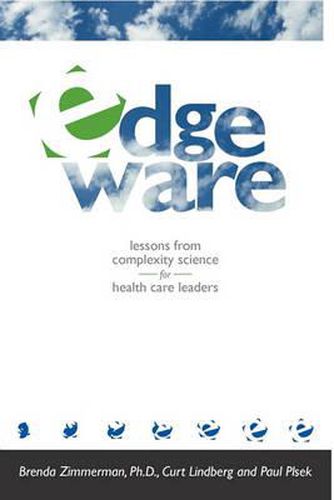 Edgeware: Insights from Complexity Science for Health Care