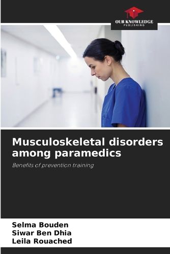 Cover image for Musculoskeletal disorders among paramedics