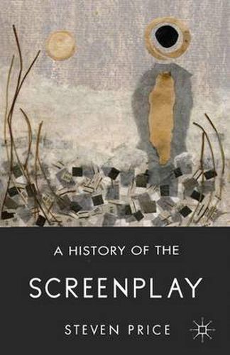 A History of the Screenplay
