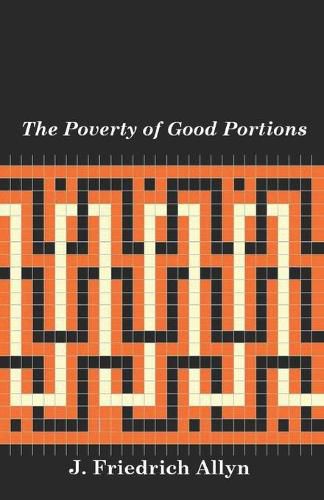 Cover image for The Poverty of Good Portions